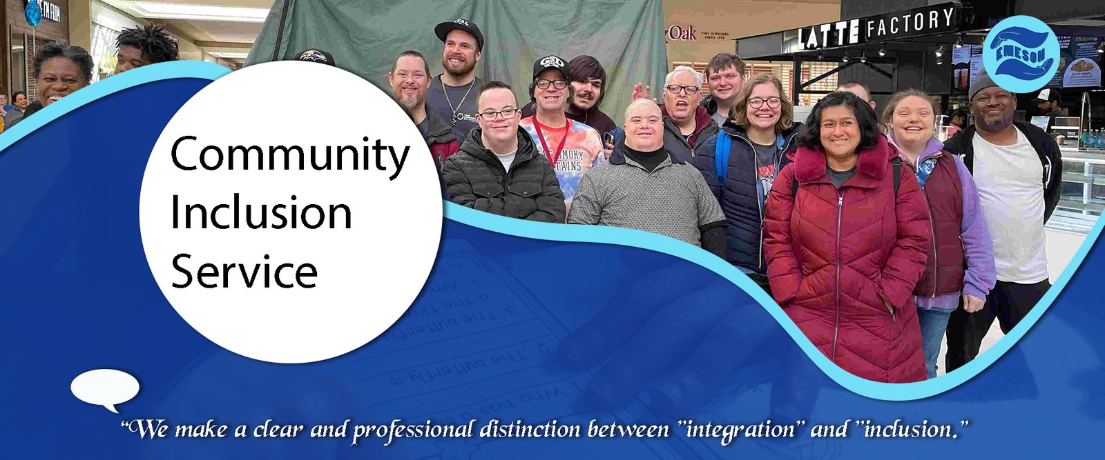 Community Inclusion service